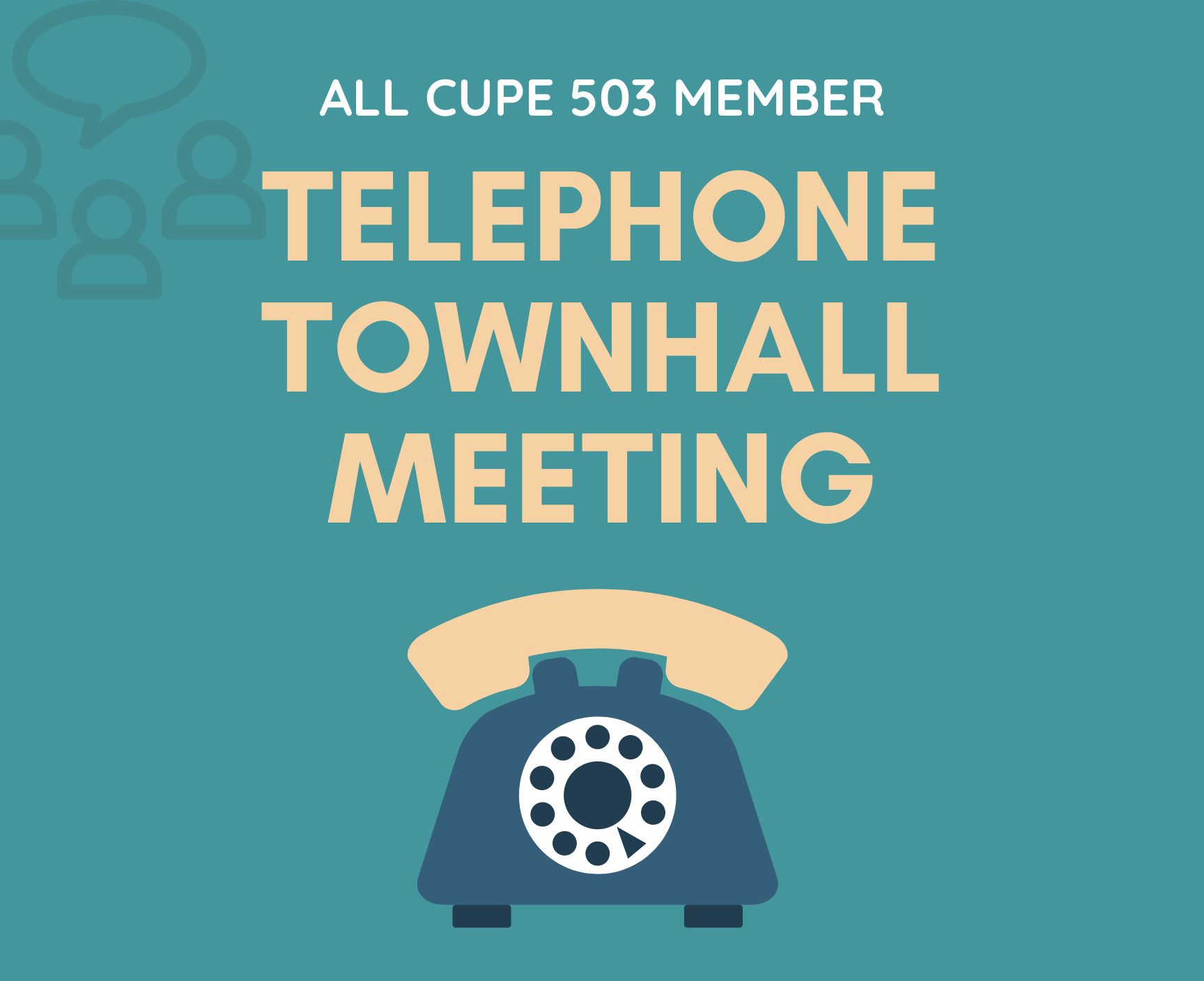 CUPE 503 Member Telephone Townhall