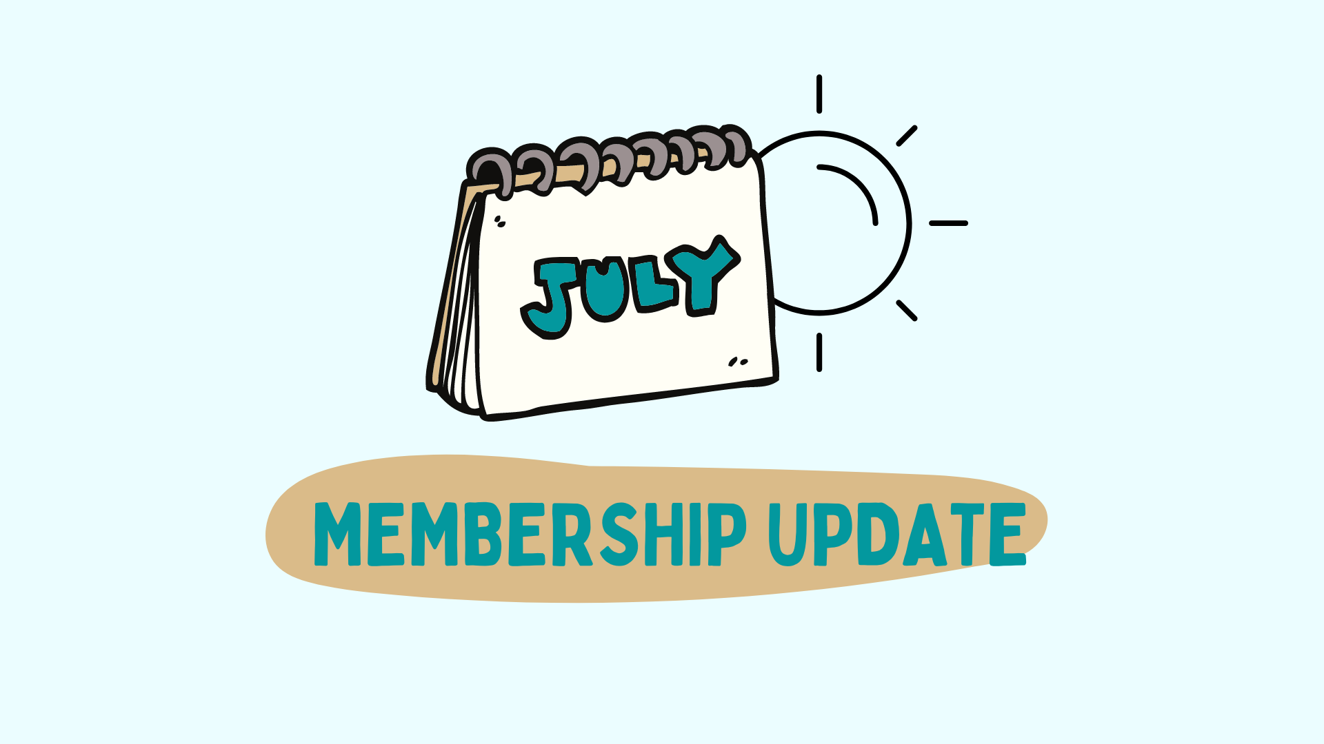 Membership Update: July 2022